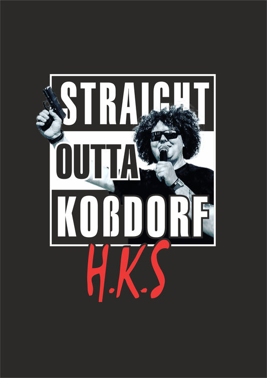 Design - STRAIGHT OUTTA KOßDORF